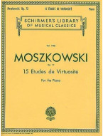 Moritz Moszkowski: Fifteen Etudes Virtuositie Op.72 (noty na sólo klavír)