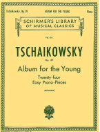 Pyotr Ilyich Tschaikowsky: Album For The Young (24 Easy Pieces) Op. 39 (noty na sólo klavír)