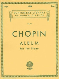 Frederic Chopin: Album For The Piano (noty na sólo klavír)