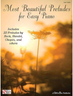 Most Beautiful Preludes For Easy Piano (noty na sólo klavír)
