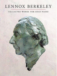 Lennox Berkeley: Collected Works For Solo Piano (noty na sólo klavír)