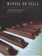 Manuel De Falla: Music For Piano Volume 1 (noty na sólo klavír)