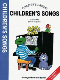 Chester's Easiest Children's Songs (noty na sólo klavír)