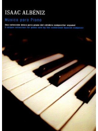 Isaac Albeniz: Musica Para Piano (noty na sólo klavír)