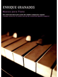 Enrique Granados: Musica Para Piano (noty na sólo klavír)