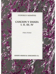 Federico Mompou: Cancion Y Danza I, II, III, IV (noty na sólo klavír)