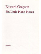 Edward Gregson: Six Little Pieces For Piano (noty na sólo klavír)