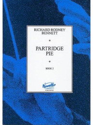Richard Rodney Bennett: Partridge Pie Book 2 For Piano (noty na sólo klavír)