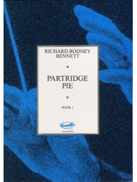 Richard Rodney Bennett: Partridge Pie Book 1 (noty na sólo klavír)