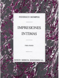 Federico Mompou: Impresions Intimas (noty na sólo klavír)