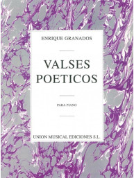 Enrique Granados: Valses Poeticos (noty na sólo klavír)