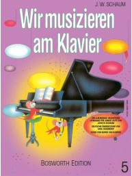 John W. Schaum: Wir Musizieren Am Klavier Bd.5 (noty na sólo klavír)