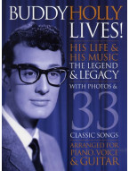 Buddy Holly Lives! His Life And His Music - The Legacy and The Legend (noty, akordy, texty, klavír, kytara, zpěv)