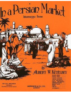 Albert Ketelby: In A Persian Market (Original Piano) (noty na sólo klavír)