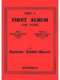 Barbara Kirkby-Mason: First Album For Piano Part 3 (noty na sólo klavír)