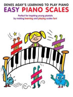 Denes Agay's Learning To Play Piano - Scale Book (noty na sólo klavír)