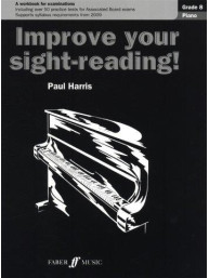Paul Harris: Improve Your Sight-Reading! - Grade 8 Piano (2009 Edition) (noty na sólo klavír)