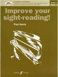 Paul Harris: Improve Your Sight-Reading! - Grade 3 Piano (2009 Edition) (noty na sólo klavír)