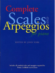 Complete Scales And Arpeggios For Piano (noty na sólo klavír)