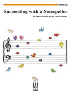 Helen Marlais/Cynthia Coster: Succeeding With A Notespeller - Grade 2A (noty na sólo klavír)