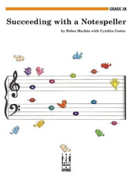 Helen Marlais/Cynthia Coster: Succeeding With A Notespeller - Grade 2A (noty na sólo klavír)