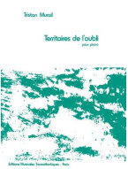 Tristan Murail: Territoires De l'Oubli (noty na sólo klavír)