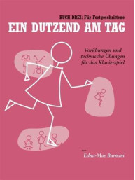 Ein Dutzend Am Tag Buch Drei (noty na sólo klavír)