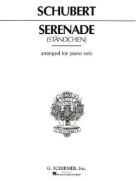 Franz Schubert: Standchen (Serenade)- Piano Solo (noty na sólo klavír)