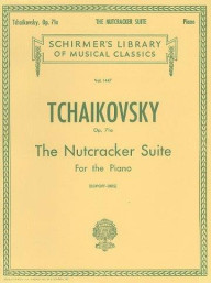 Petr Iljič Čajkovskij: Nutcracker Suite Op.71a (noty na sólo klavír)