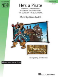He's A Pirate: Hal Leonard Student Piano Library Showcase Solo - Level 4 (noty na sólo klavír)