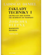 Základy techniky pro sopránovou zobcovou flétnu 1 - Stupnice a akordy - Ladislav Daniel
