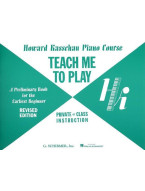 Howard Kasschau Piano Course Teach Me To Play: Primer (noty na sólo klavír)