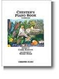 Carol Barratt: Chester's Piano Book Number One (noty na sólo klavír)