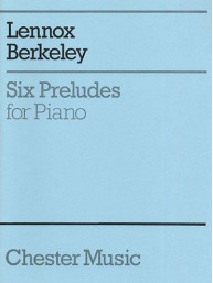 Lennox Berkeley: Six Preludes For Piano Op.23 (noty na sólo klavír)