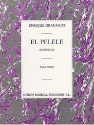 Enrique Granados: El Pelele From Goyesca (noty na sólo klavír)