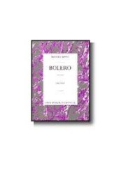 Maurice Ravel: Bolero For Piano Solo (noty na sólo klavír)