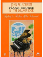 John W. Schaum: Piano Course D The Orange Book (noty na sólo klavír)