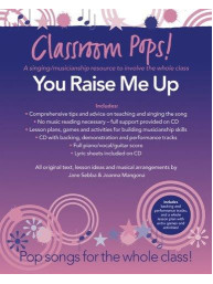 Classroom Pops! You Raise Me Up (noty na klavír, zpěv, akordy na kytaru) (+audio)