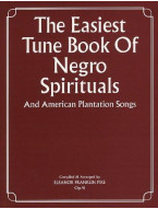 The Easiest Tune Book Of Negro Spirituals (noty na klavír, zpěv, akordy na kytaru)