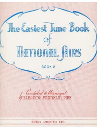 The Easiest Tune Book Of National Airs Book 2 (noty na klavír, zpěv, akordy na kytaru)