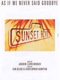 Andrew Lloyd Webber: As If We Never Said Goodbye (noty na klavír, zpěv, akordy na kytaru)