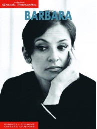 Barbara: Collection Grands Interpretes (noty na klavír, zpěv, akordy na kytaru)