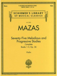 Jacques-Fereol Mazas: 75 Melodious and Progressive Studies Op.36 Complete (noty na housle)