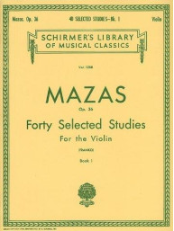 Jacques F. Mazas: Forty Selected Studies For The Violin Op.36 Book I (noty na housle)