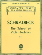 Henry Schradieck: School Of Violin Technics - Book 1 (Dexterity) (noty na housle)