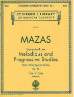 Jacques F. Mazas: 75 Melodious And Progressive Studies Op.36 Book 1 (noty na housle)