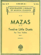 Jacques F. Mazas: Twelve Little Duets Op.38 Book 1 (noty na housle)