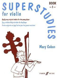 Mary Cohen: Superstudies Book 1 Violin (noty na housle)