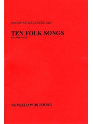 Ten Folk Songs Arranged by Jonathan Willcocks (noty pro dvojhlasý sborový zpěv)