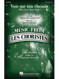 Bruno Coulais/Christophe Barratier: Vois Sur Ton Chemin (See Upon Your Path) (noty pro dvojhlasý sborový zpěv, klavír) - SADA 5 ks